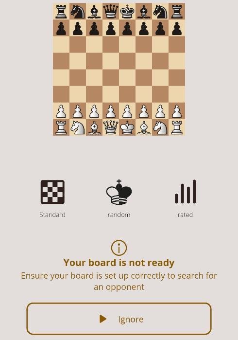 Board position not ready: arrange the pieces to match the required position.